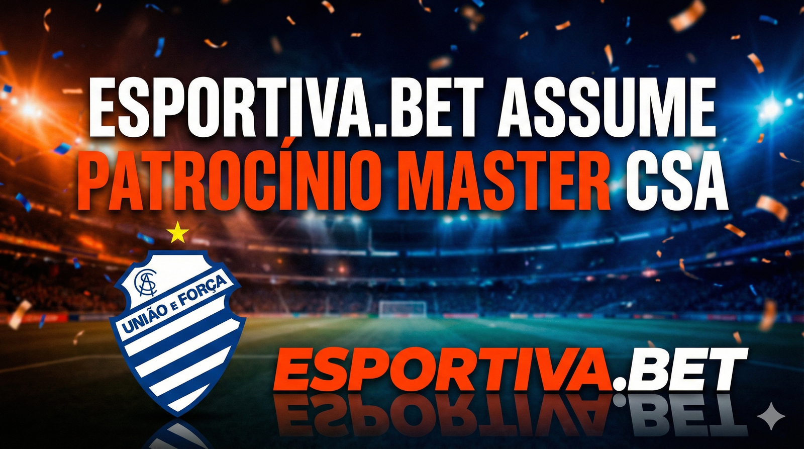 Patrocinador Master CSA: Esportiva.bet 2026