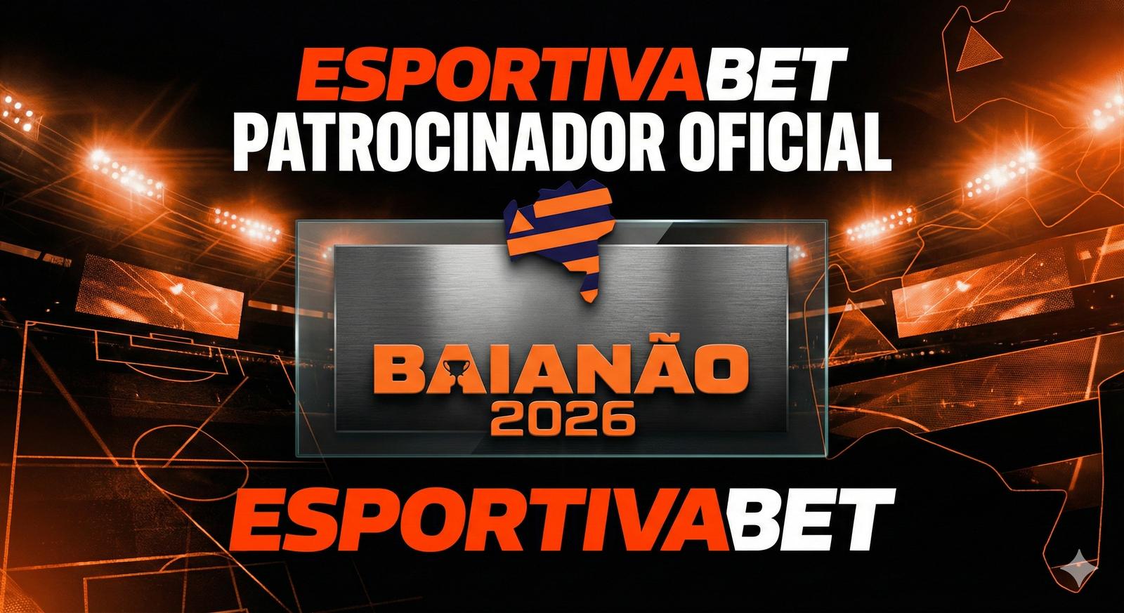  Esportiva Bet anunciou patrocínio para o Campeonato Baiano 2026