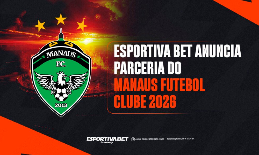 Manaus FC ganha novo parceiro: Esportiva Bet 2026