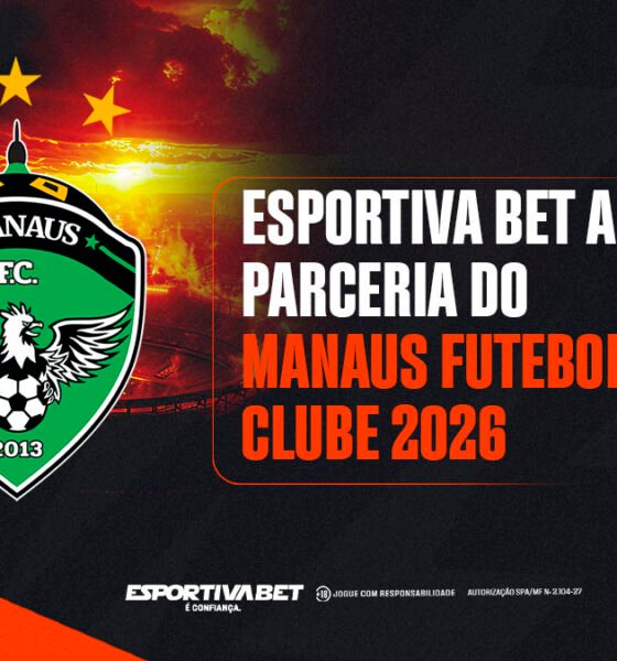 Manaus FC ganha novo parceiro: Esportiva Bet 2026
