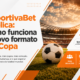 EsportivaBet explica: como funciona o novo formato da Copa